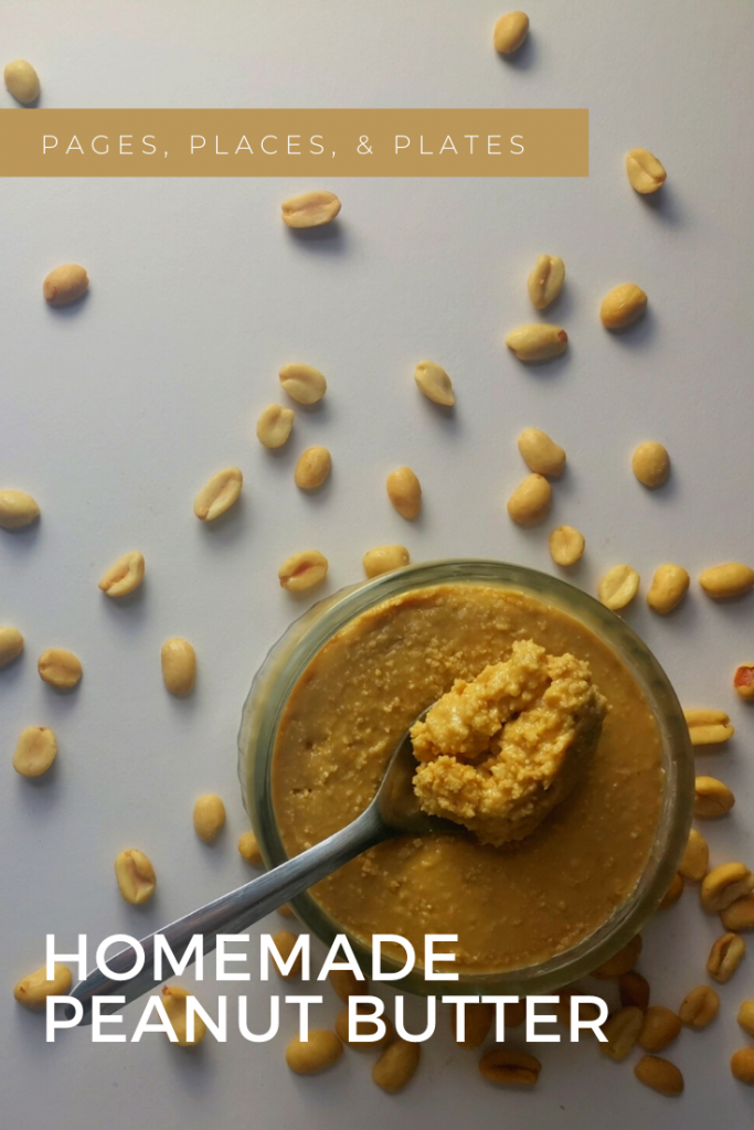 Pinterest image for Homemade Peanut Butter Recipe